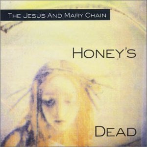 jamc honeys dead album cover