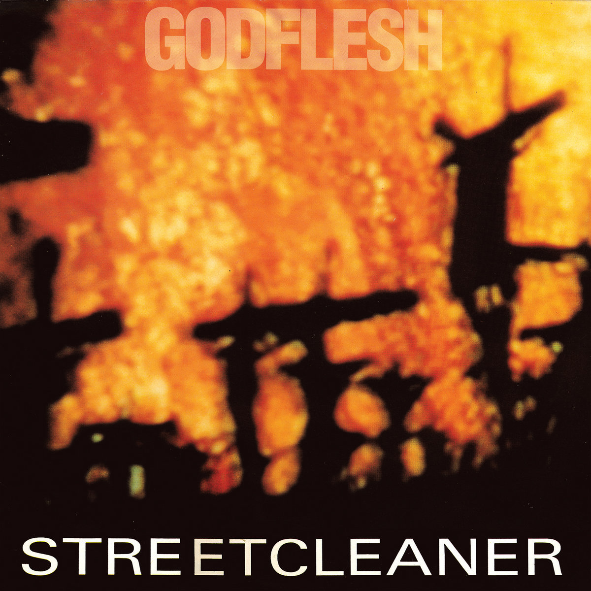 Godflesh - Streetcleaner