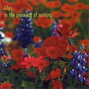Lilys - In the Presence of Nothing (1992)