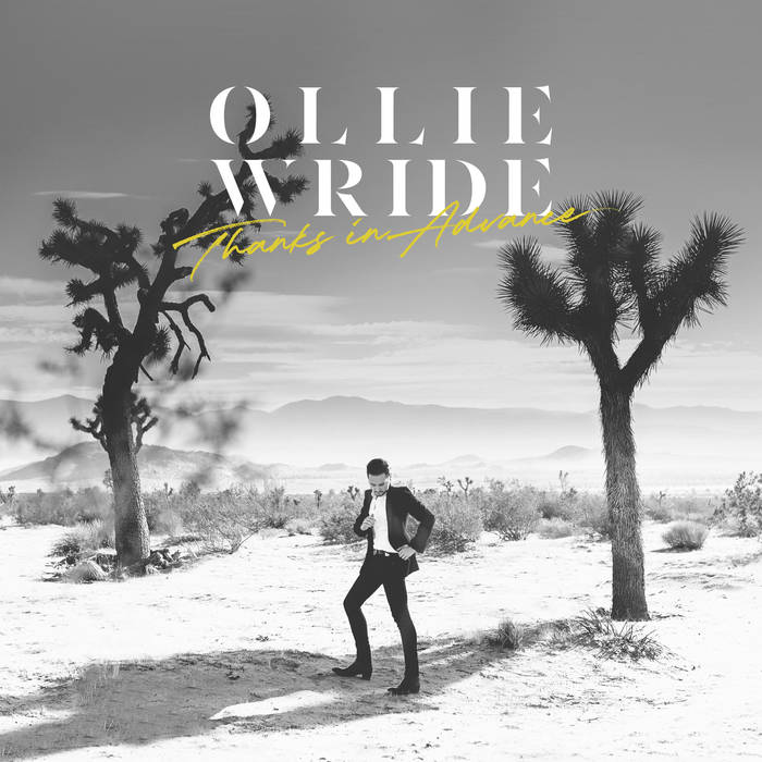 Ollie Wride - Thanks In Advance (2019) Review